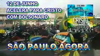 A MOTOCIATA PAROU SÃO PAULO ACELERA PARA CRISTO COM BOLSONARO