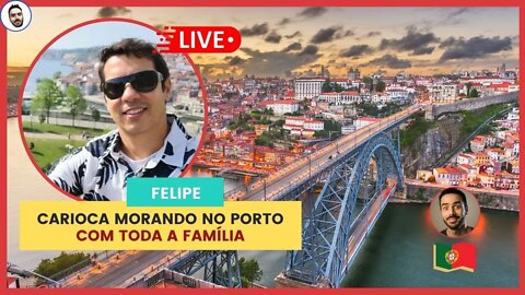 Carioca morando em Portugal com toda sua família