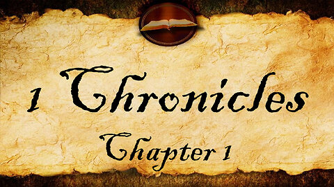 1 Chronicles Chapter 1 | KJV Audio (With Text)