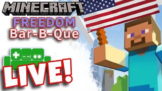 Minecraft Realm Event Freedom BarBQue!