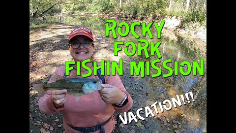 Rocky Fork State Fork fishing (vacation mission!!)