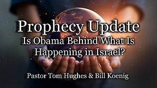 Prophecy Update: Is Obama Behind What Is Happening in Israel?