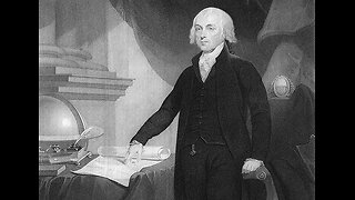 A brief History of Our Constitution, Bill of Rights, and James Madison