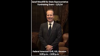 Jared Woodfill for State Representative 138- Fundraising Event 2/5/24