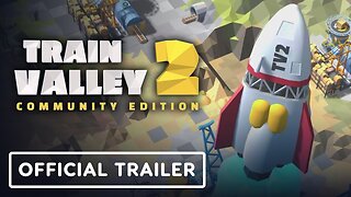 Train Valley 2: Community Edition - Official Console Release Date Trailer