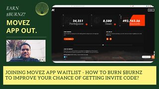 Joining Movez App Waitlist - How To Burn $BURNZ To Improve Your Chance Of Getting Invite Code?
