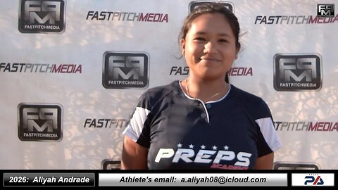 2026 Aliyah Andrade 3.8 GPA - Pitcher Recruiting Softball Skills Vídeo - Preps Academy