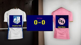 Zero-to-Zero Stalemate: Brighton WB vs. SPORT Boys | E-Football