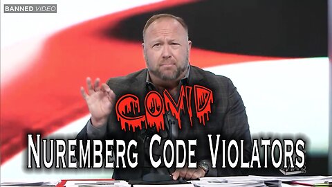 Covid Nuremberg Code Violators Will Be Legally Charged
