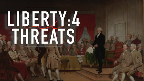 4 Biggest Threats to Liberty: Founding Fathers Warned Us (Quotes Included)