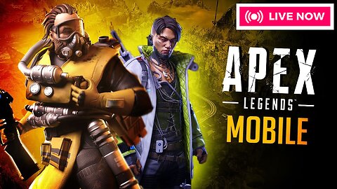 Apex Legends Mobile Live Stream