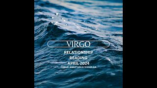 VIRGO-RELATIONSHIP READING: "APPROACHING THIS SITUATION WITH REASON & LOGIC"