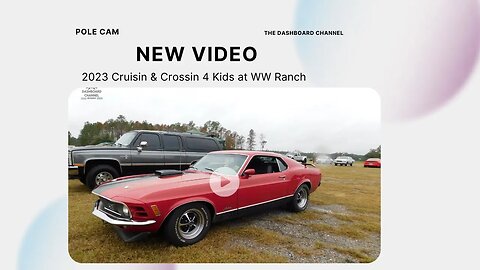 2023 Cruisin & Crossin 4 Kids at WW Ranch Pole Cam