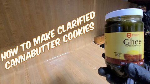 How to make Clarified Canna,butter Chocolate chip cookies