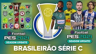 PES2021 BRASILEIRÃO SERIE C