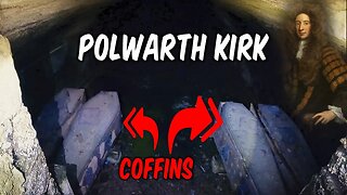 He Hid In This Crypt For A Month | Polwarth Kirk