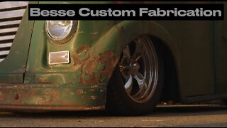 Besse Custom Fabrication... What it's All About