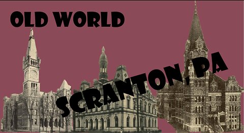 Old World Scranton Pa