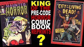 BATTLE Of The Pre-code HORROR Comic Book Reprints: Who Wins? - SD Format