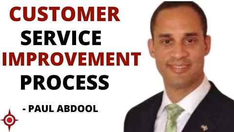 Customer Communication Process: Paul Abdool