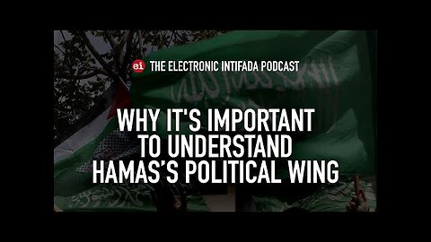Why it's important to understand Hamas’s political wing, with Helena Cobban