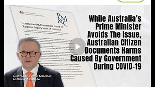 While PM Avoids The Issue, Australian Citizen Documents Harms Caused By Government During COVID-19; This needs to happen in the USA!