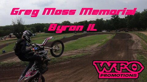 WFO Greg Moss Memorial Byron IL 8-13-22