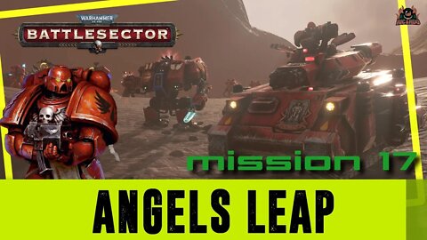 Angels Leap Warhammer 40000 Battlesector // Mission 17