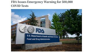 READ - FDA Issues Emergency Warning for 500,000 COVID Tests