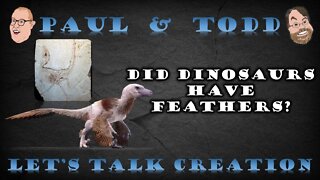 Episode 34 CLIP: Did Dinosaurs Have Feathers?