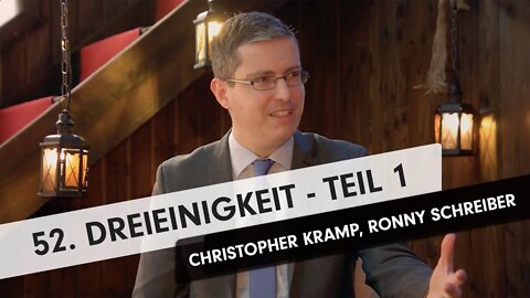 52. Dreieinigkeit - Teil 1 # Christopher Kramp, Ronny Schreiber # Eisberg voraus