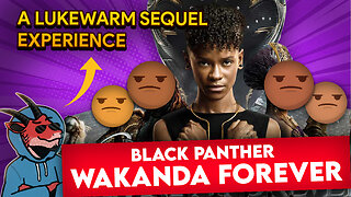 Black Panther: Wakanda Forever | High Tech Africans VS Mayan Fishmen (Review)