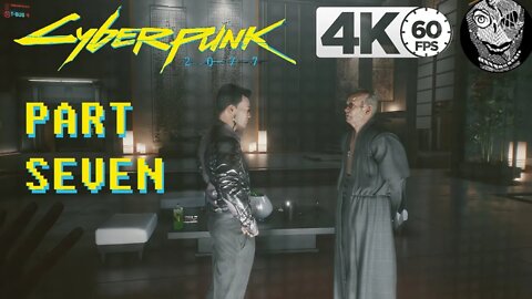 (PART 07) [Arasaka Family] Cyberpunk 2077 PC 4k60
