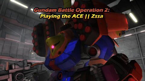 Playing the ACE || Zssa Support Gameplay in the Ruined City || Gundam Battle Operation 2