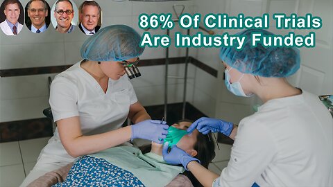 86% Of Clinical Trials Of Drugs Are Industry Funded
