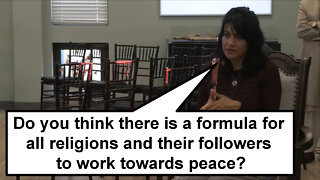 Do you think there is a formula for all religions and their followers to work towards peace?