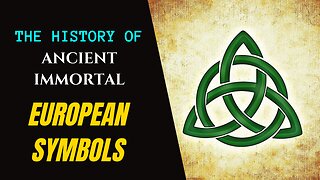 History of Symbols of European Peoples - Unveiling Ancient European History