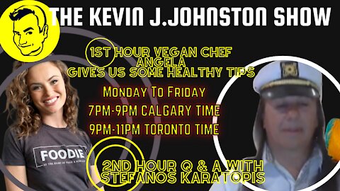 The Kevin J. Johnston Show Tips From Vegan Chef Ashley, Q & A Friday With The Captain