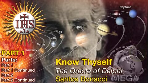 Know Thyself - The Oracle of Delphi PART 1 -- Santos Bonnaci