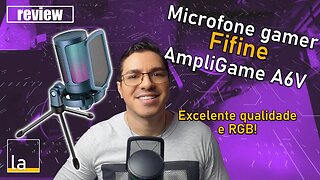 Microfone Fifine A6V AmpliGame - USB com excelente custo benefício e qualidade!