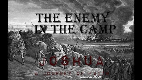 20220109 THE ENEMY IN THE CAMP (Full)