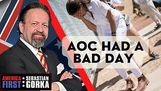 Sebastian Gorka FULL SHOW: AOC had a bad day yesterday