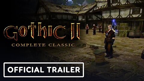 Gothic 2 Complete Classic - Official Nintendo Switch Gameplay Trailer