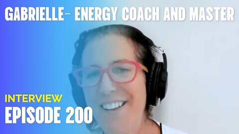 200- How to master your Energy by Gabrielle Pimstone