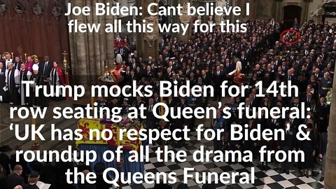 Queens Funeral Drama: Biden embarrassed as he sat 14 rows back behind Polish Leader, Funeral cost 2B