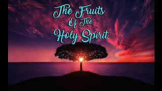 Rev Renz "Fruits of the Spirit"