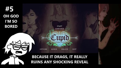 Cupid - THE LONGEST 15 MINUTES EVER IT JUST DRAGS ON & ON FOREVER IT'S SO BORING TOO MUCH INFO P.5