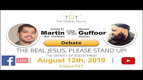 James D. Martin vs Nazam Guffoor: The Divinity of Jesus Christ