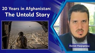 20 Years in Afghanistan: The Untold Story