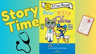 Pete the Kitty Goes to the Doctor | STORYTIME | READ ALOUD